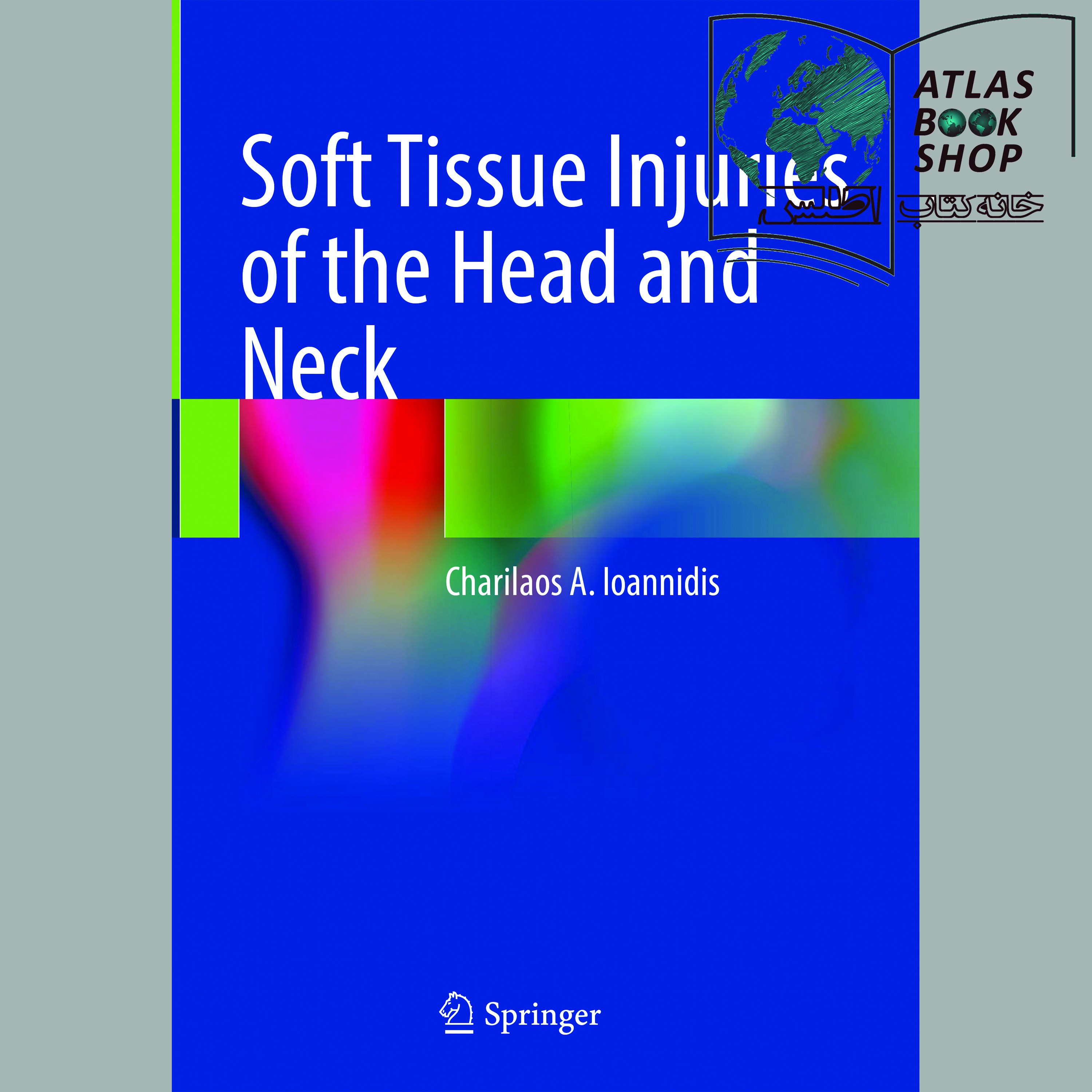 کتاب Soft Tissue Injuries of the Head and Neck 2023