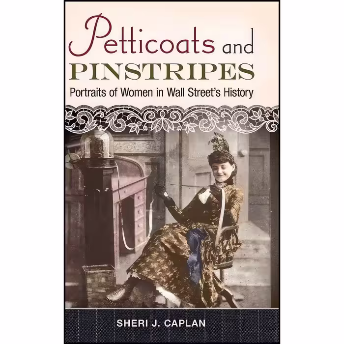کتاب زبان اصلی Petticoats and Pinstripes اثر Sheri J Caplan