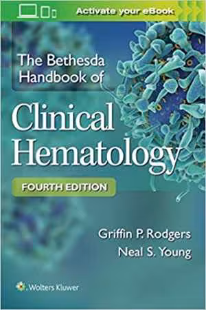 [EPUB] دانلود کتاب The Bethesda Handbook Of Clinical Hematology, 2019