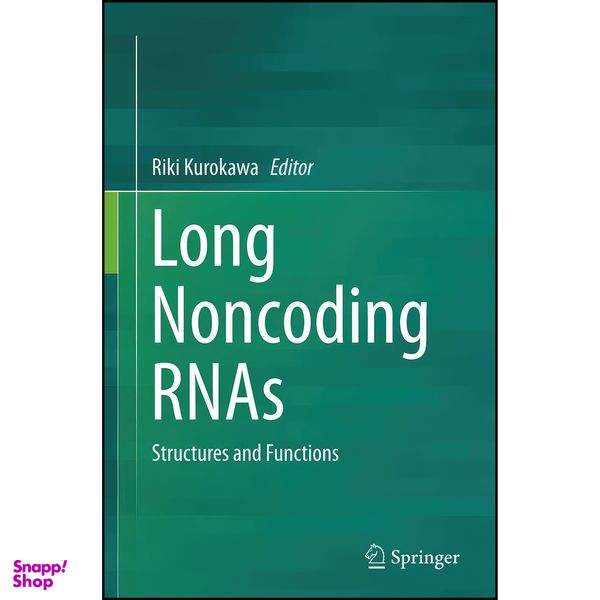 کتاب Long Noncoding RNAs اثر Riki Kurokawa انتشارات Springer