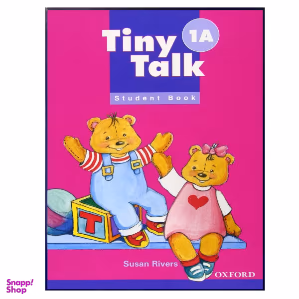 کتاب Tiny Talk 1A اثر Susan Rivers انتشارات هدف نوین