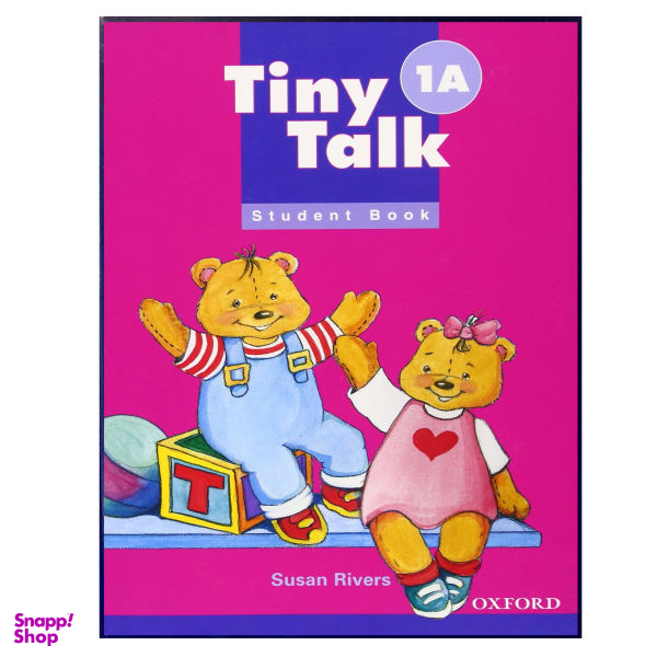 کتاب Tiny Talk 1A اثر Susan Rivers انتشارات هدف نوین