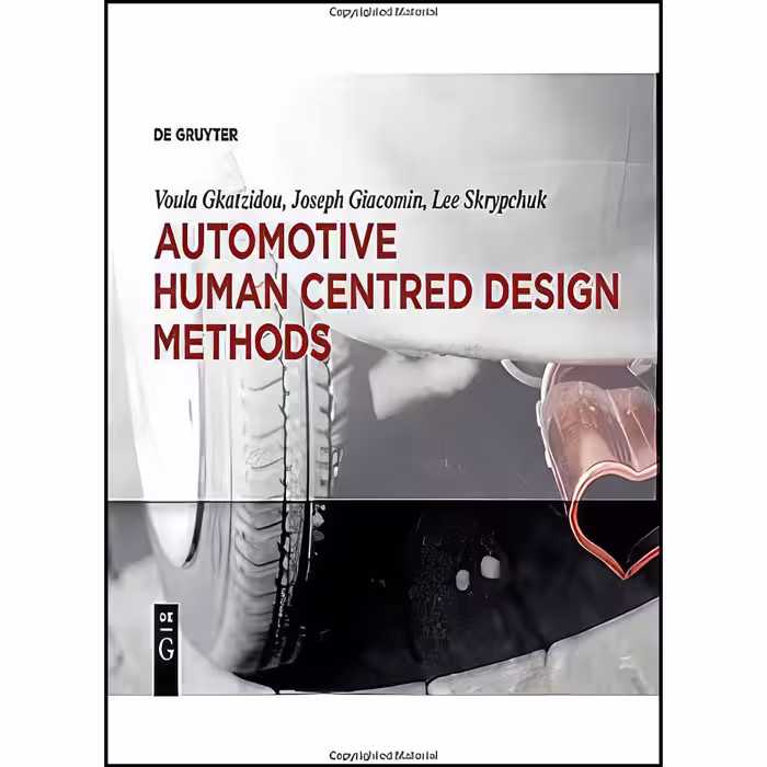 کتاب زبان اصلی Automotive Human Centred Design Methods اثر جمعی از نویسندگان