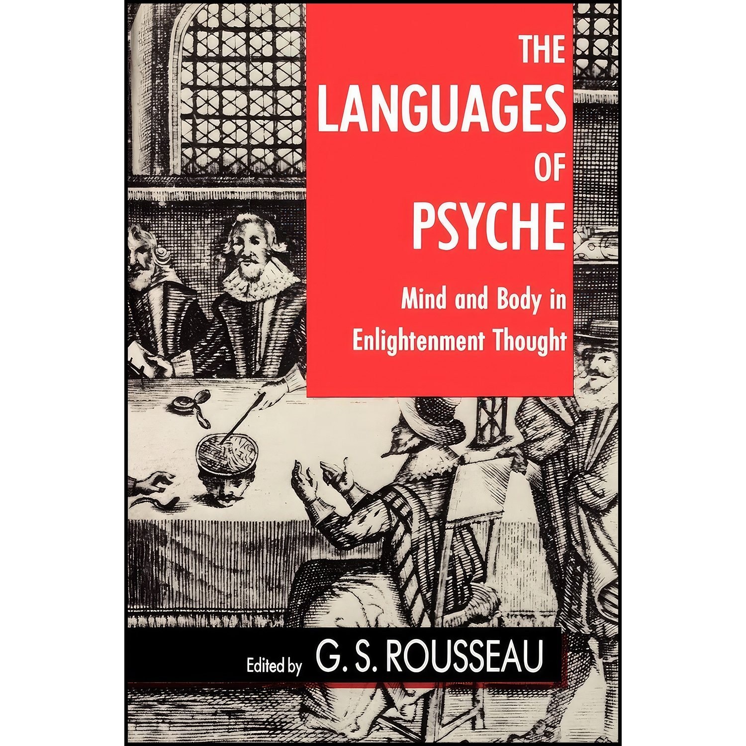کتاب زبان اصلی The Languages of Psyche اثر G S Rousseau