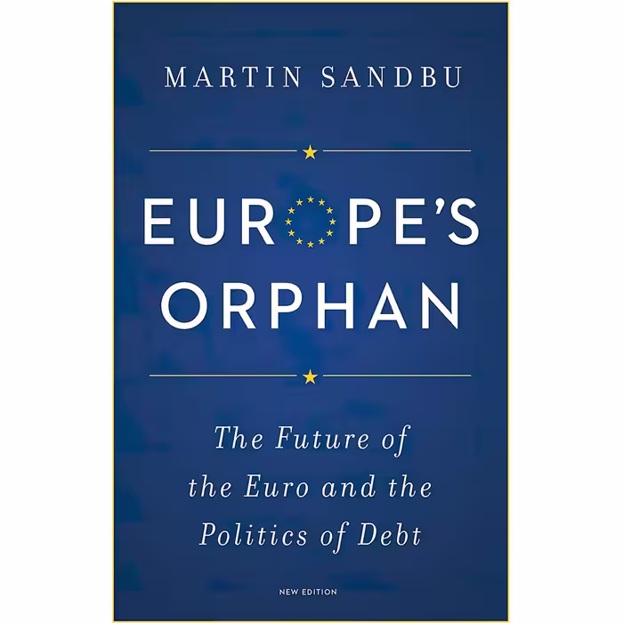 کتاب زبان اصلی Europes Orphan اثر Martin Sandbu
