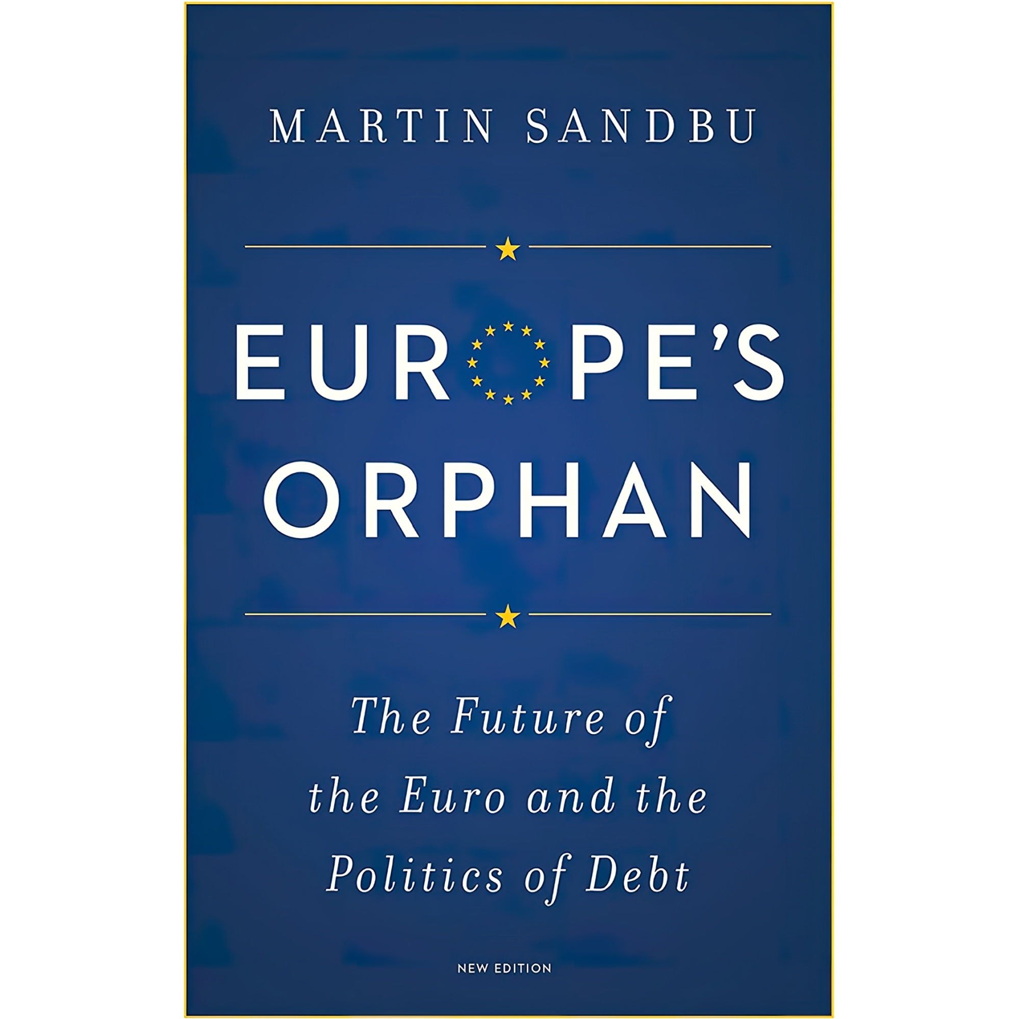 کتاب زبان اصلی Europes Orphan اثر Martin Sandbu