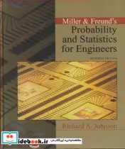 کتاب MILLER &amp; FREUND S PROBABILITY AND STATISTICS FOR ENGINEERS | ایده بوک