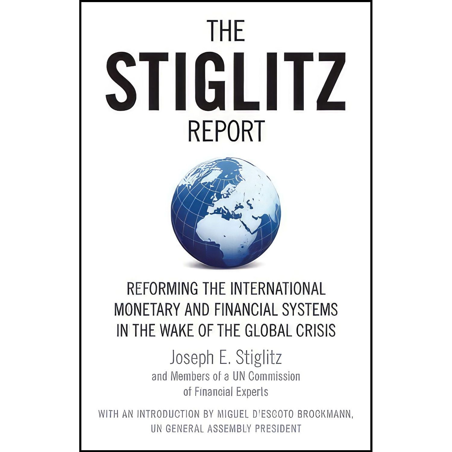 کتاب زبان اصلی The Stiglitz Report اثر Joseph E Stiglitz