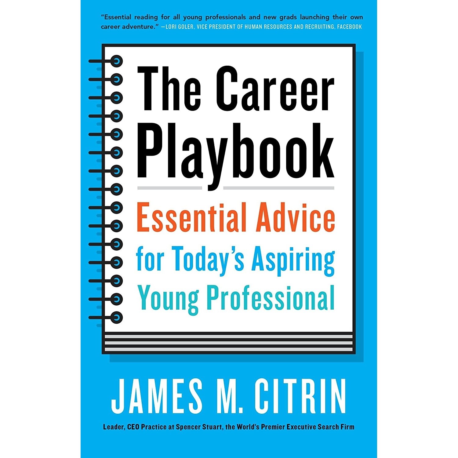 کتاب زبان اصلی The Career Playbook اثر James M Citrin انتشارات Currency