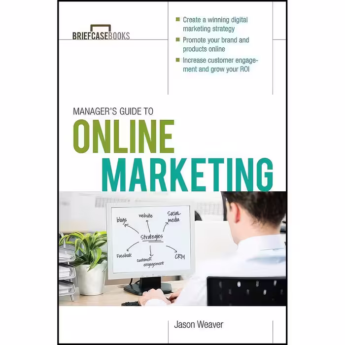 کتاب زبان اصلی Managers Guide to Online Marketing  اثر Jason Weaver