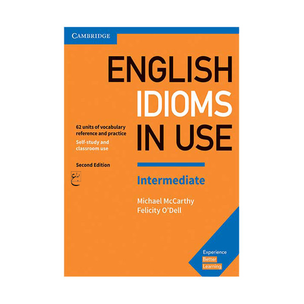 کتاب Idioms In Use English Intermediate Second edition اثر جمعی از نویسندگان انتشارات ابداع