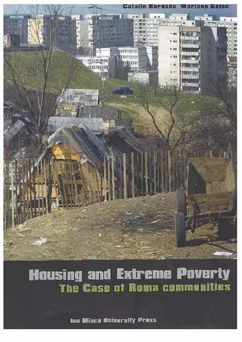 󾕇 دانلود کتاب Housing And Extreme Poverty. The Case Of Roma Communities, 2006 - دانلود کتاب های دانشگاهی