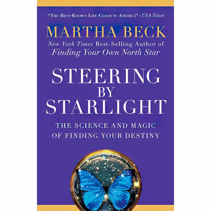 کتاب زبان اصلی Steering by Starlight اثر Martha Beck انتشارات Rodale Books