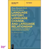 کتاب Language History, Language Change, and Language Relationship اثر جمعي از نويسندگان انتشارات Mouton De Gruyter