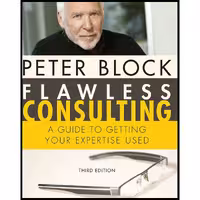 کتاب زبان اصلی Flawless Consulting اثر Peter Block انتشارات Pfeiffer