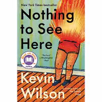 کتاب زبان اصلی Nothing to See Here اثر Kevin Wilson انتشارات Ecco