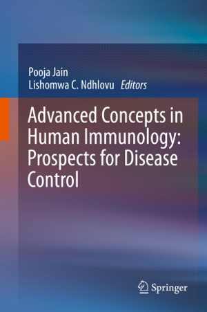 [PDF] دانلود کتاب Advanced Concepts In Human Immunology - Prospects For Disease Control, 2020