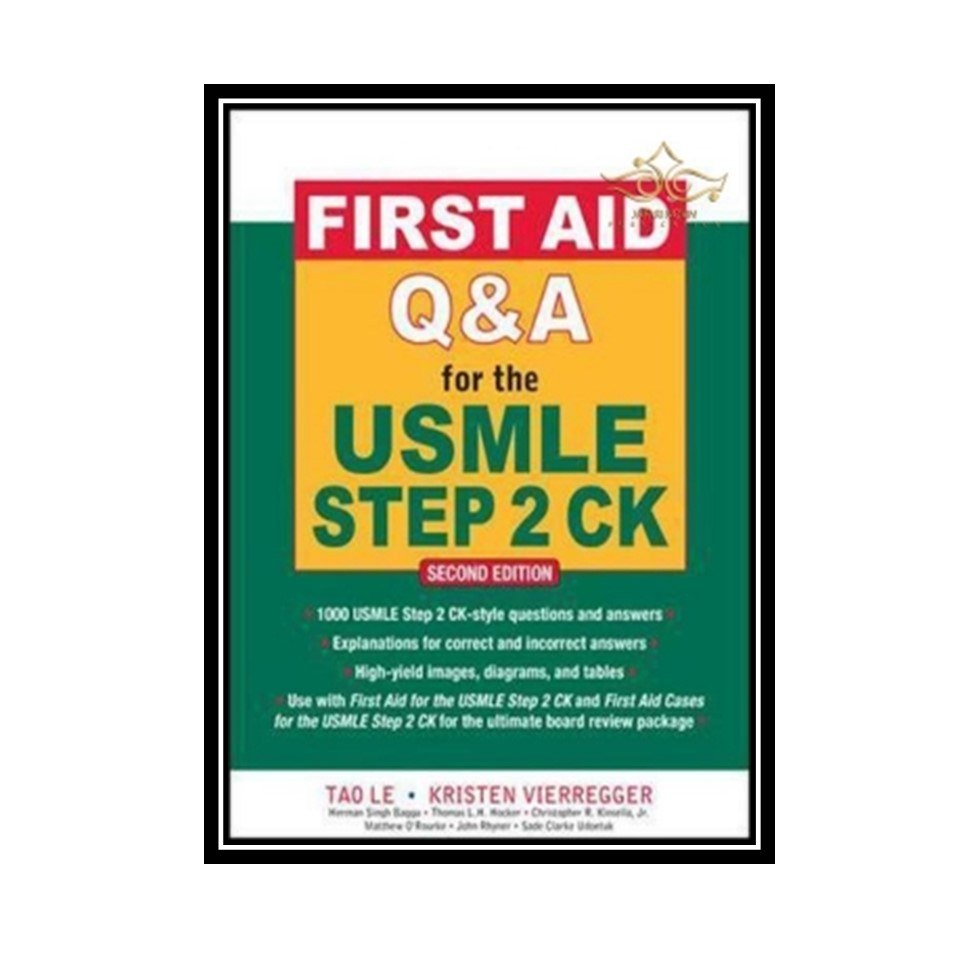 کتاب First Aid Q-A for the USMLE Step 2 CK- Second Edition