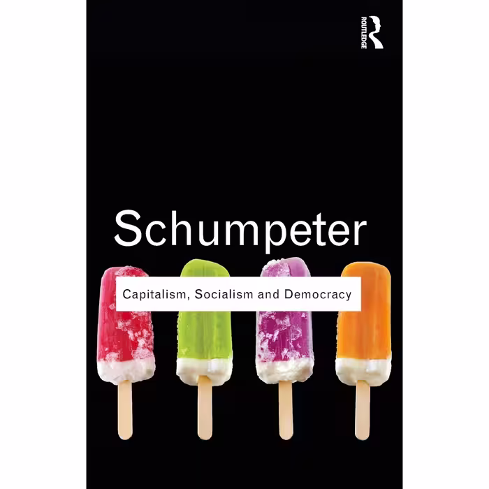 کتاب زبان اصلی Capitalism Socialism and Democracy Routledge Classics