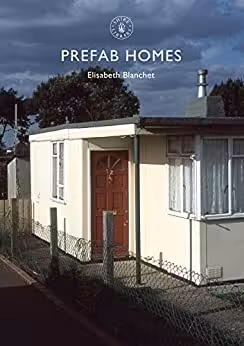 󾕇 دانلود کتاب Prefab Homes, 2014 - دانلود کتاب های دانشگاهی