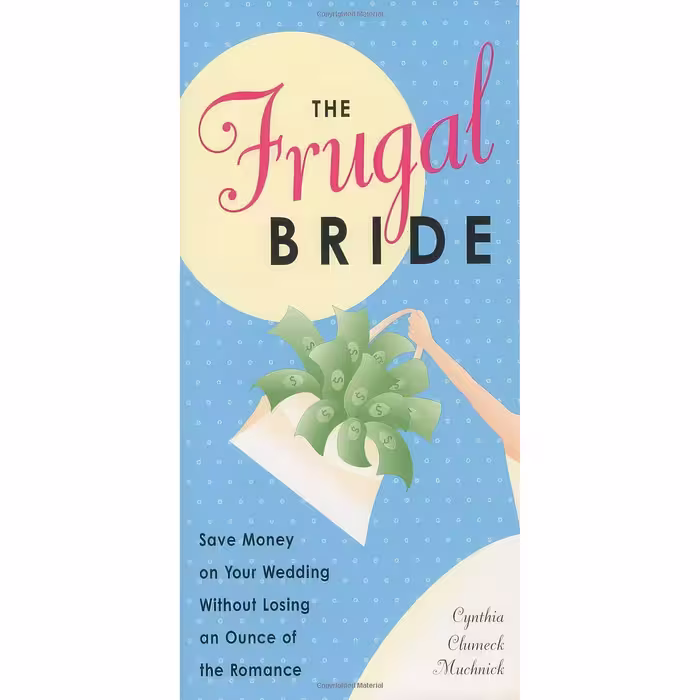 کتاب زبان اصلی The Frugal Bride اثر Cynthia Clumeck Muchnick