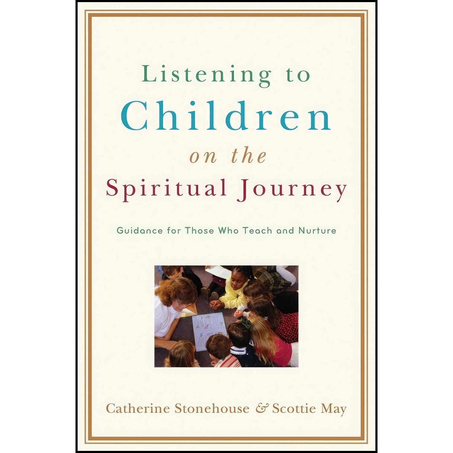 کتاب زبان اصلی Listening to Children on the Spiritual Journey