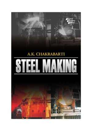 [PDF] دانلود کتاب Steel Making, 3rd ed, 2007