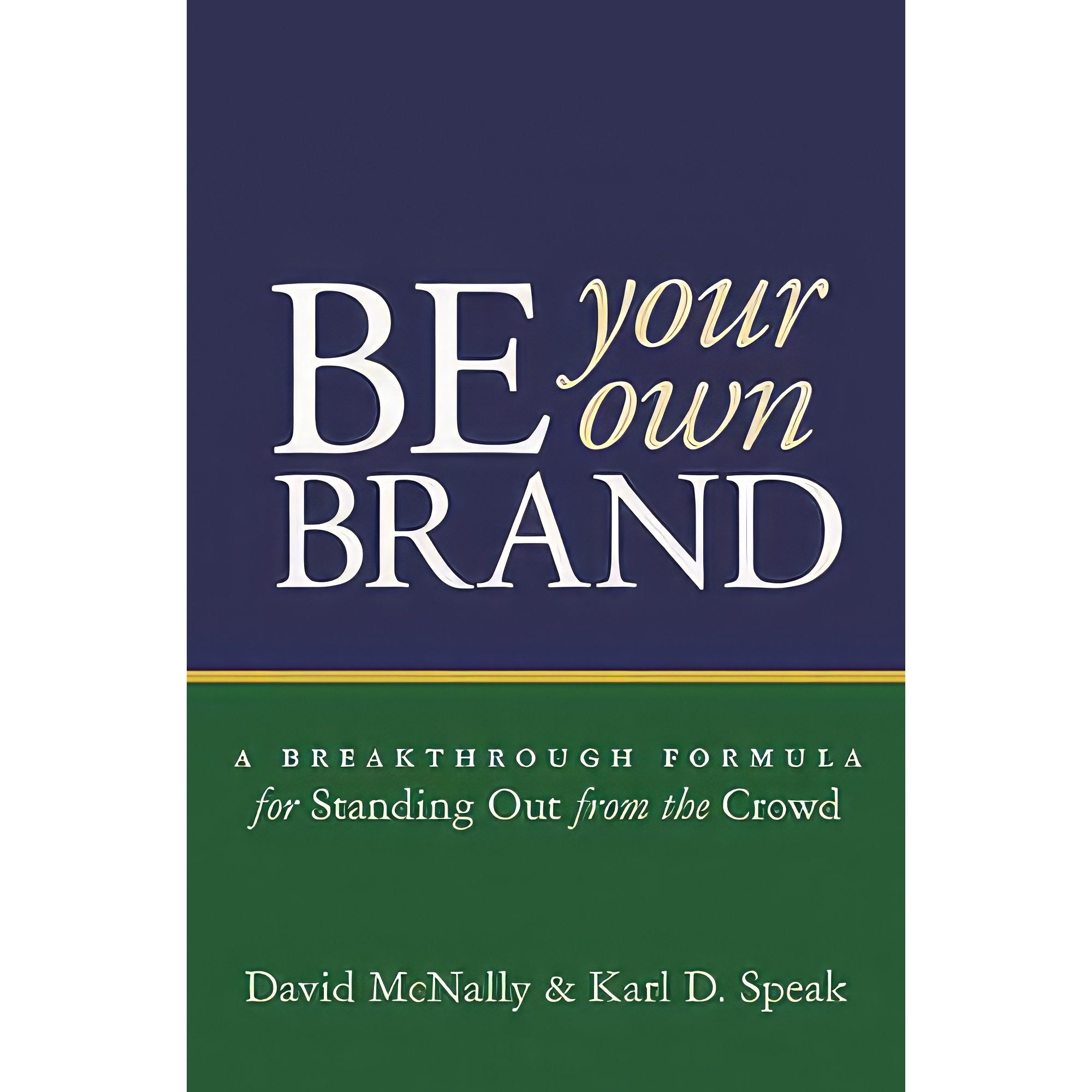 کتاب زبان اصلی Be Your Own Brand انتشارات BerrettKoehler Publishers