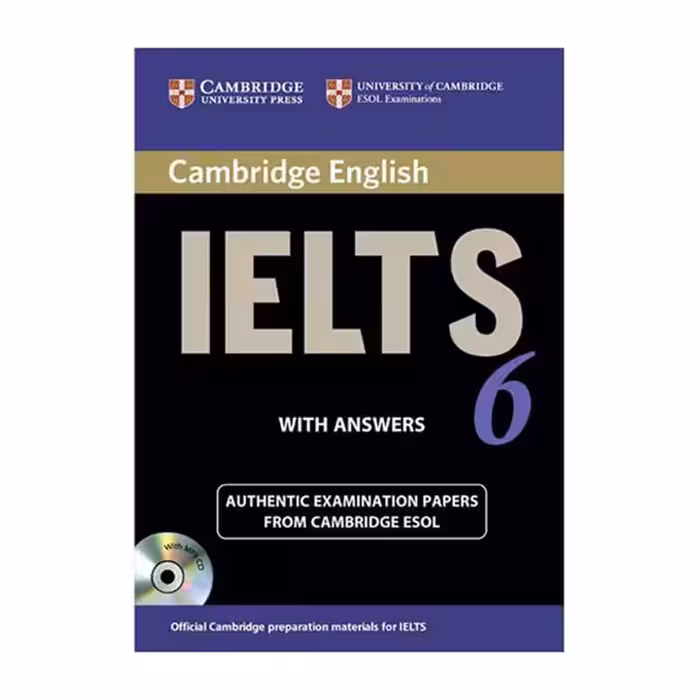 کتاب IELTS Cambridge 6 اثر جمعی از نویسندگان انتشارات Cambridge