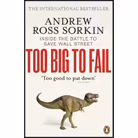 کتاب زبان اصلی too big to fail اثر Andrew Ross Sorkin انتشارات Penguin