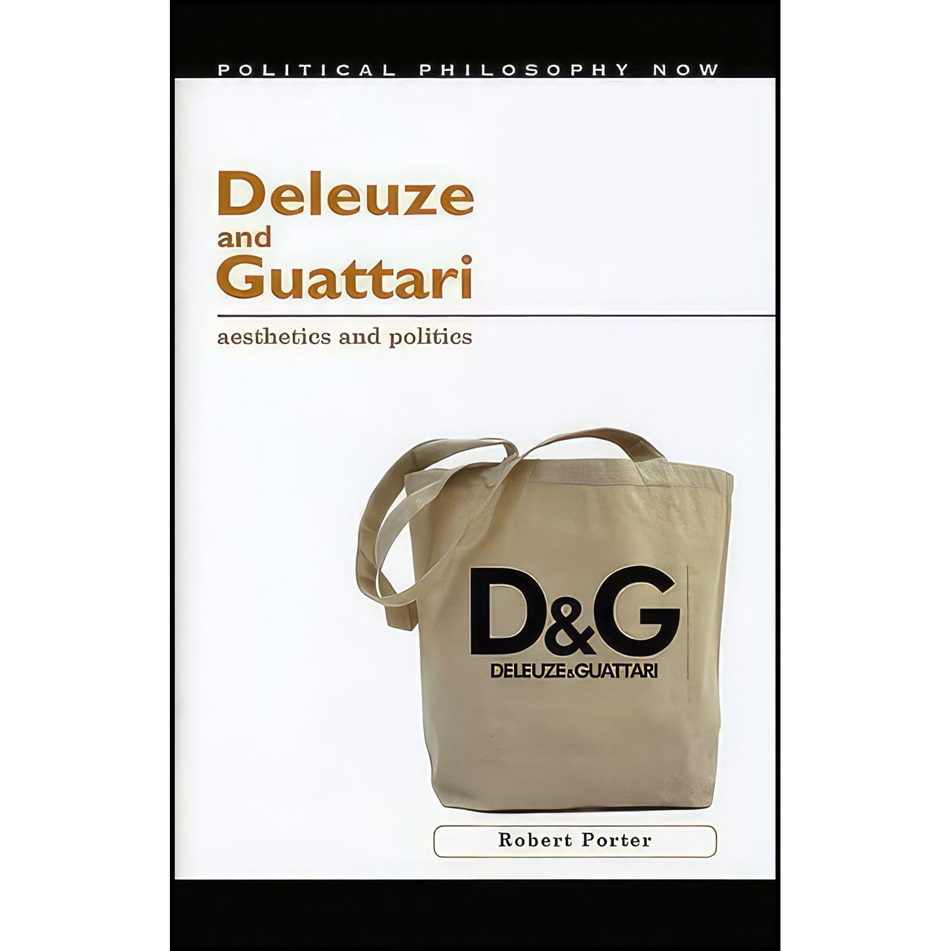 کتاب زبان اصلی Deleuze and Guattari اثر Robert Porter