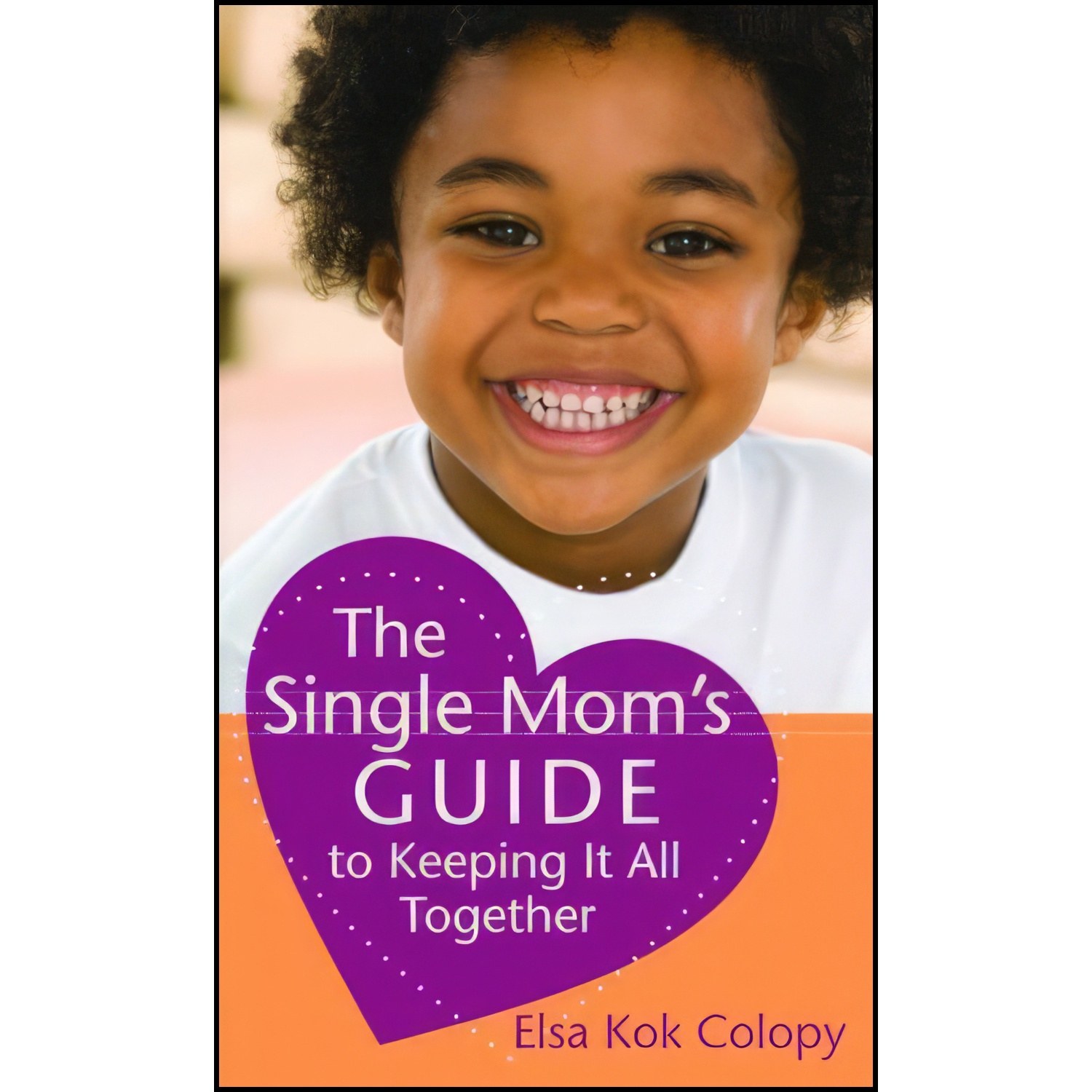 کتاب زبان اصلی Single Moms Guide to Keeping It All Together The