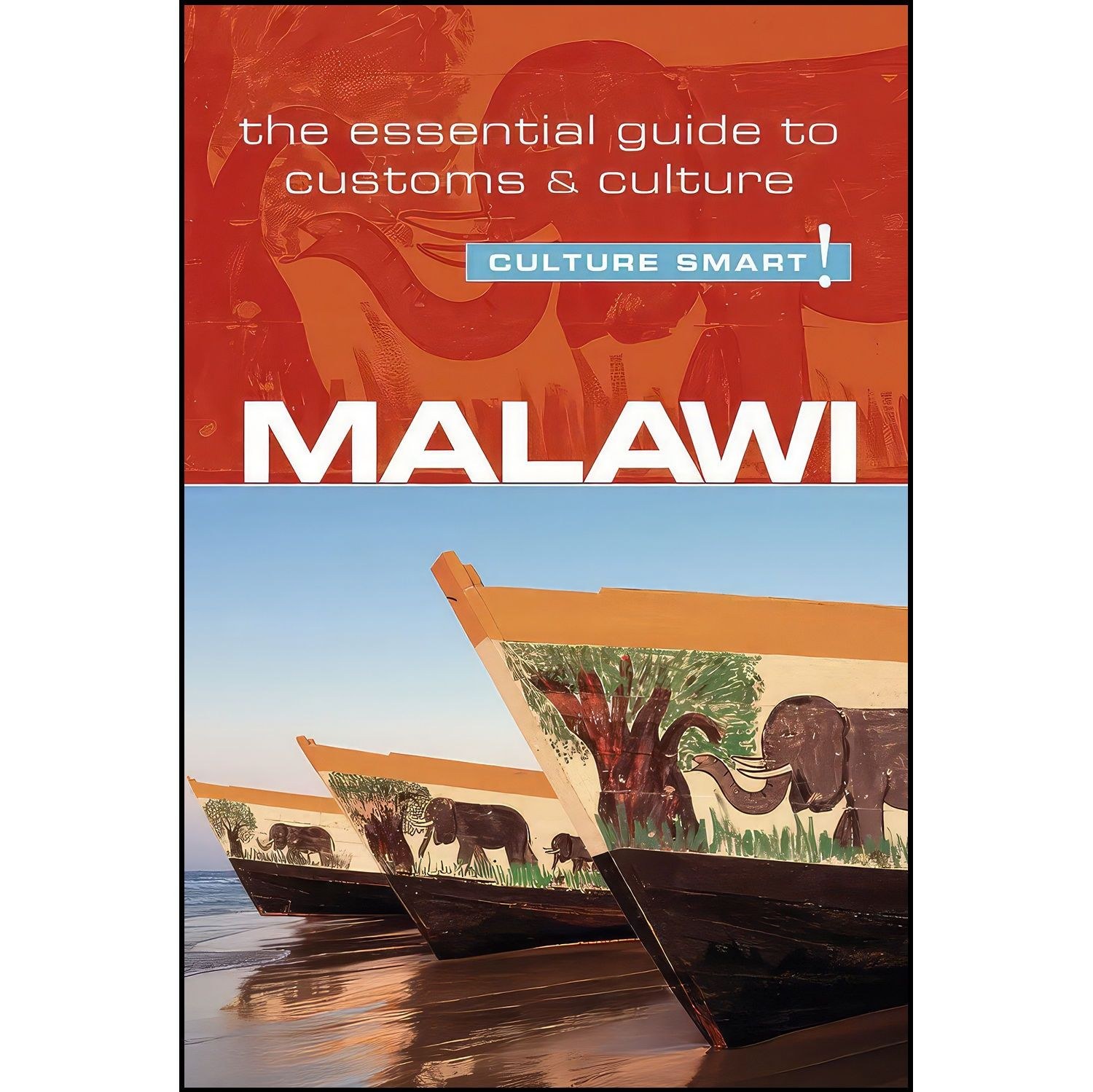 کتاب زبان اصلی Malawi Culture Smart اثر جمعی از نویسندگان