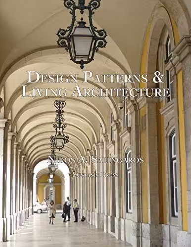 󾕇 دانلود کتاب Design Patterns &amp; Living Architecture, 2017 - دانلود کتاب های دانشگاهی
