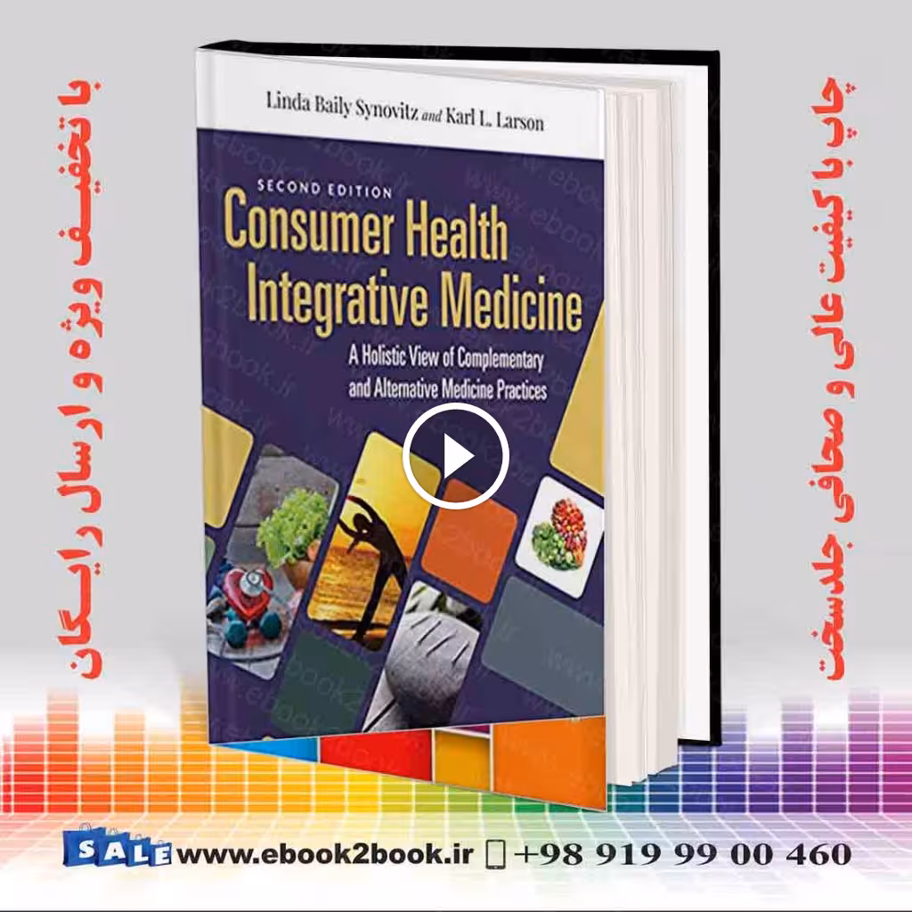 Consumer Health & Integrative Medicine 2nd Edition