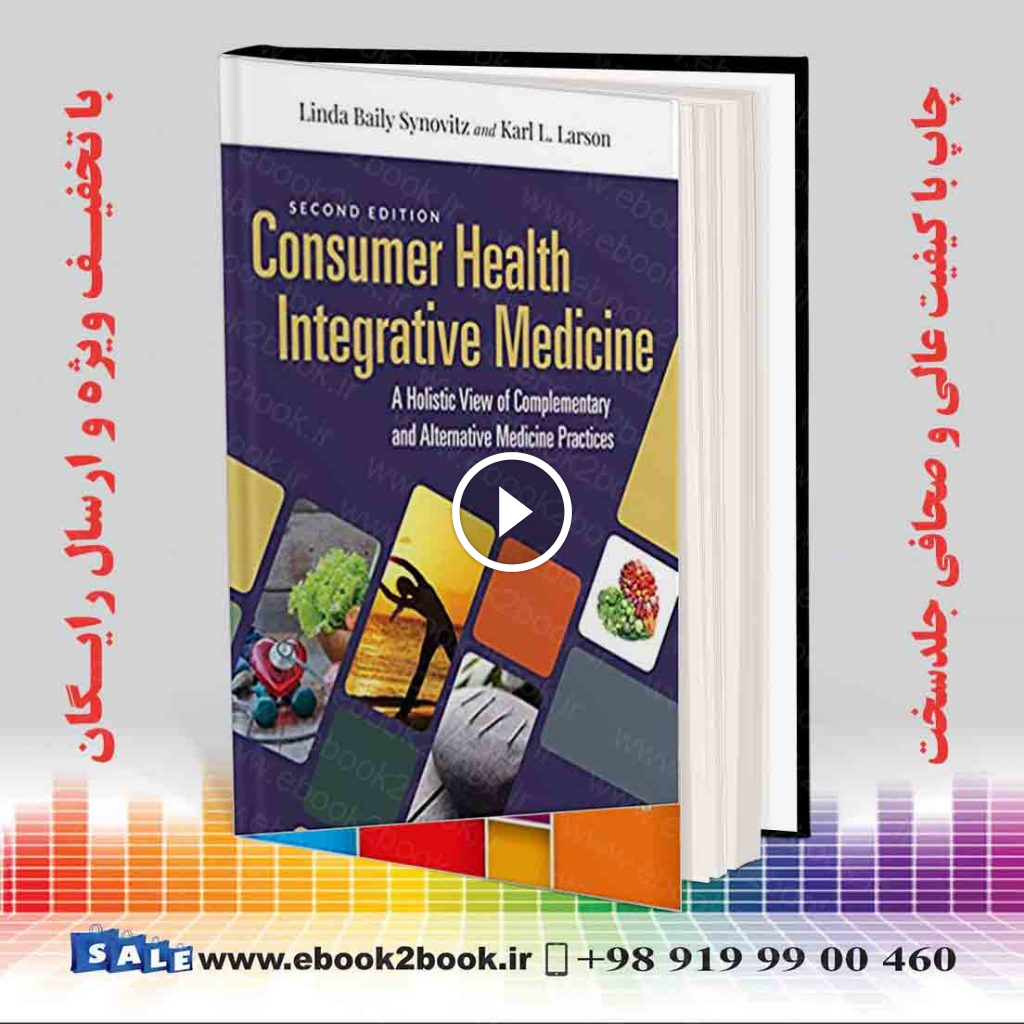 Consumer Health & Integrative Medicine 2nd Edition