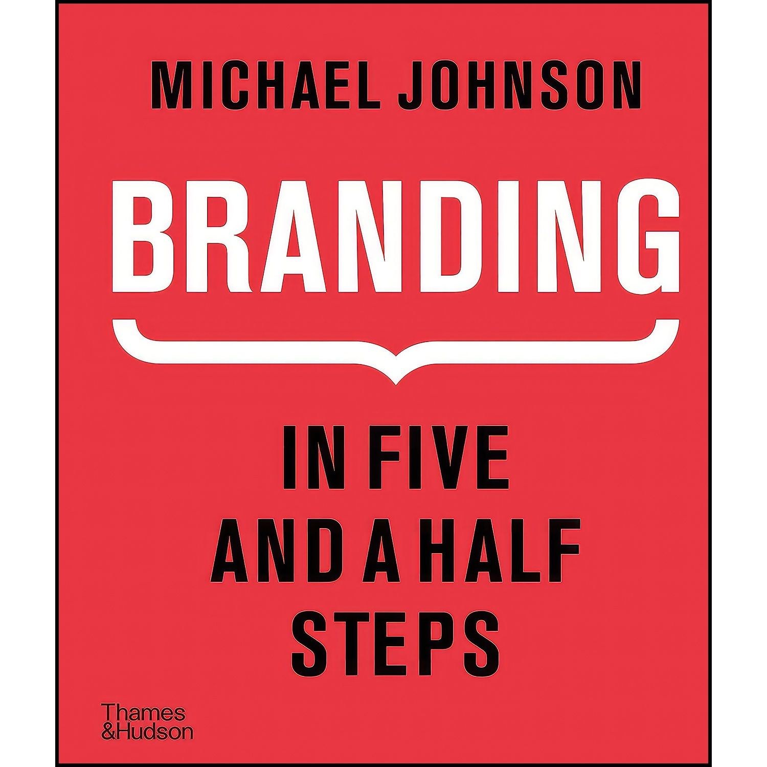 کتاب زبان اصلی Branding اثر Michael Johnson and Michael Johnson