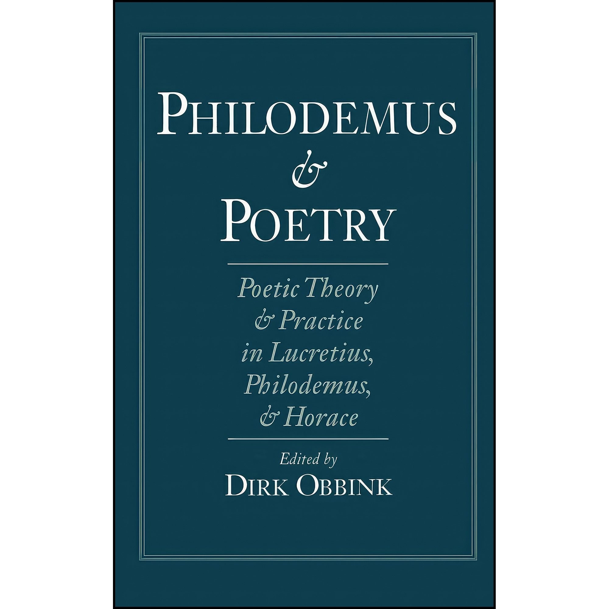 کتاب زبان اصلی Philodemus and Poetry اثر Dirk Obbink