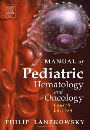 [PDF] دانلود کتاب Manual Of Pediatric Hematology And Oncology, 4th ed, 2011