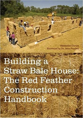  دانلود کتاب Building A Straw Bale House - The Red Feather Construction Handbook, 2005 - دانلود کتاب های دانشگاهی