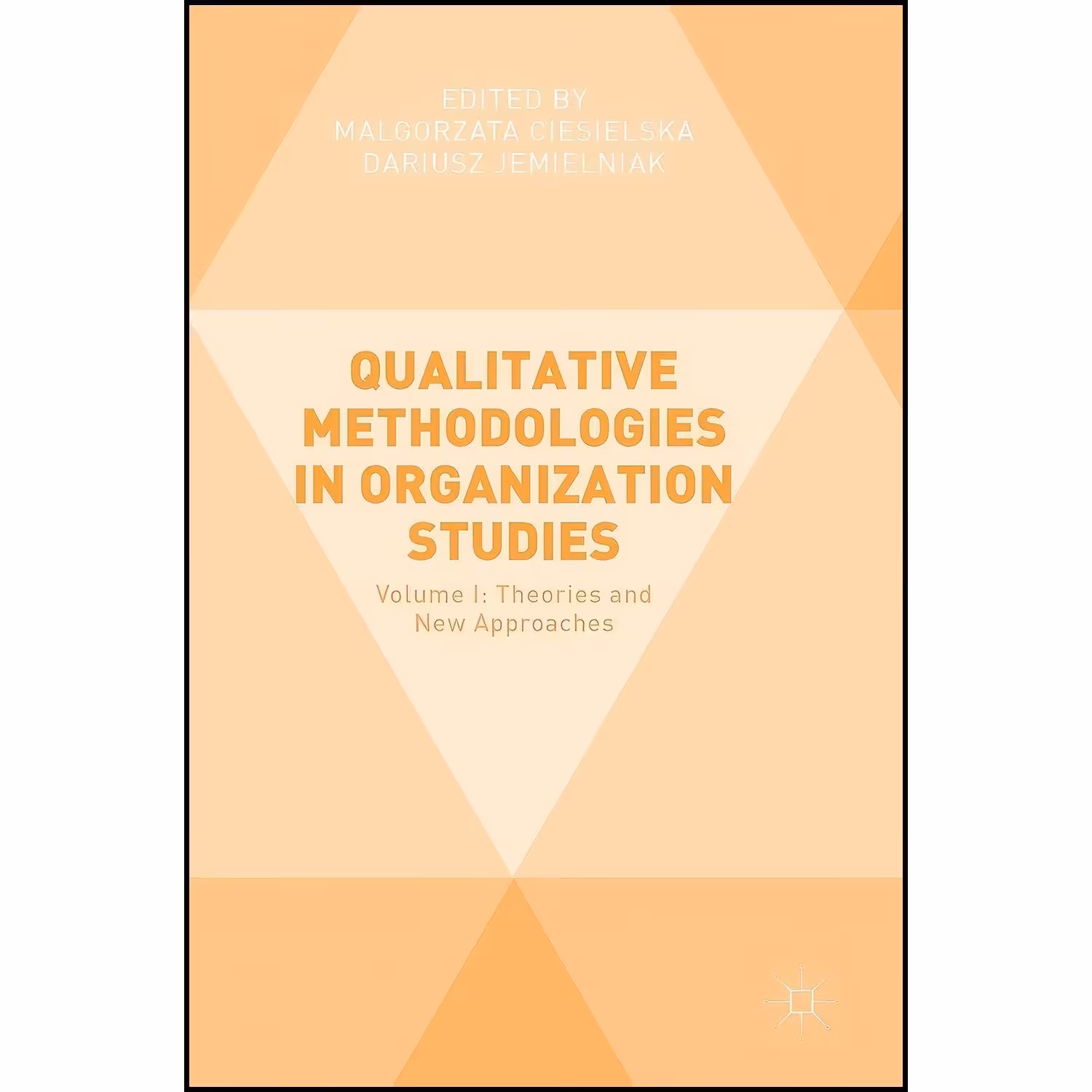 کتاب زبان اصلی Qualitative Methodologies in Organization Studies