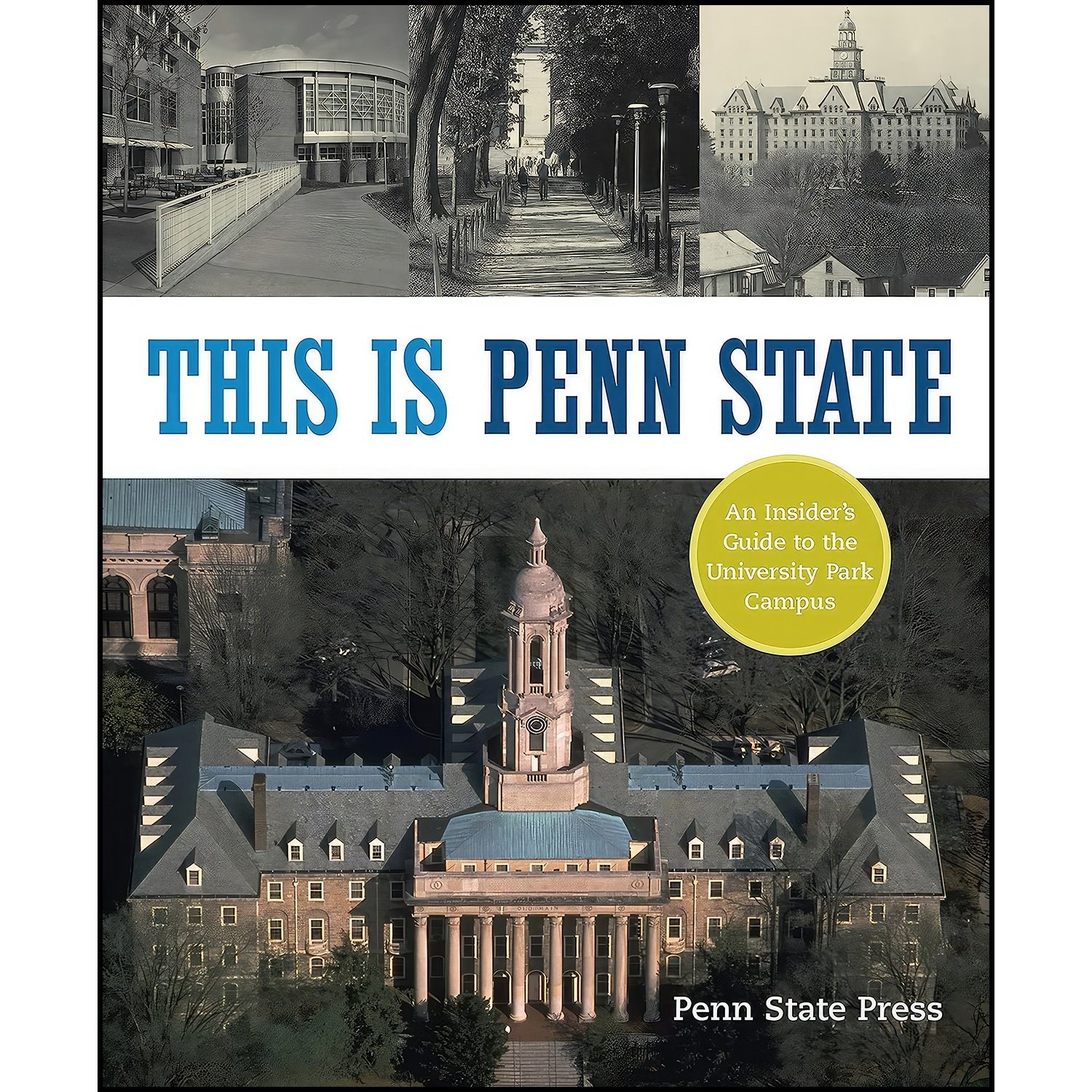 کتاب زبان اصلی This Is Penn State اثر F Scott Scribner