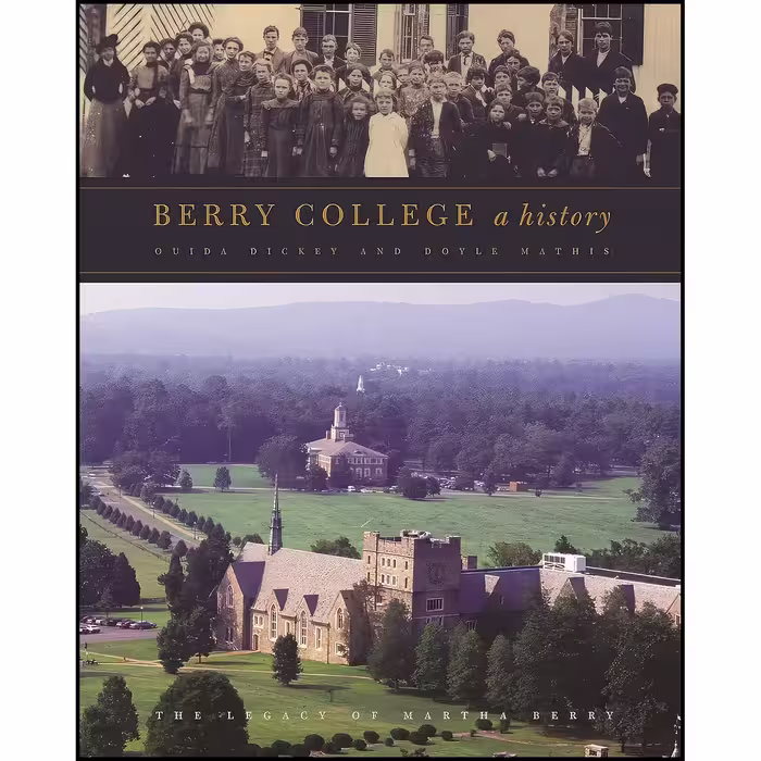 کتاب زبان اصلی Berry College اثر Doyle Mathis and Ouida Dickey