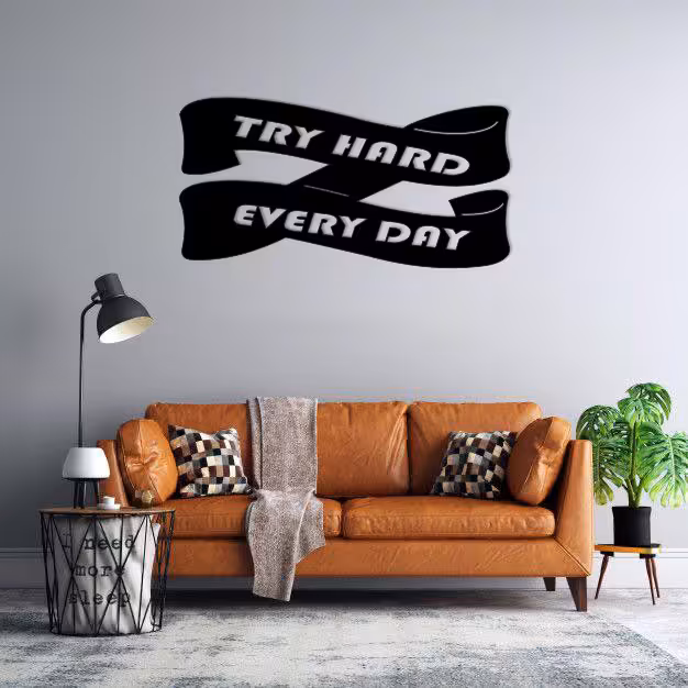 استیکر دیواری طرح try hard everyday