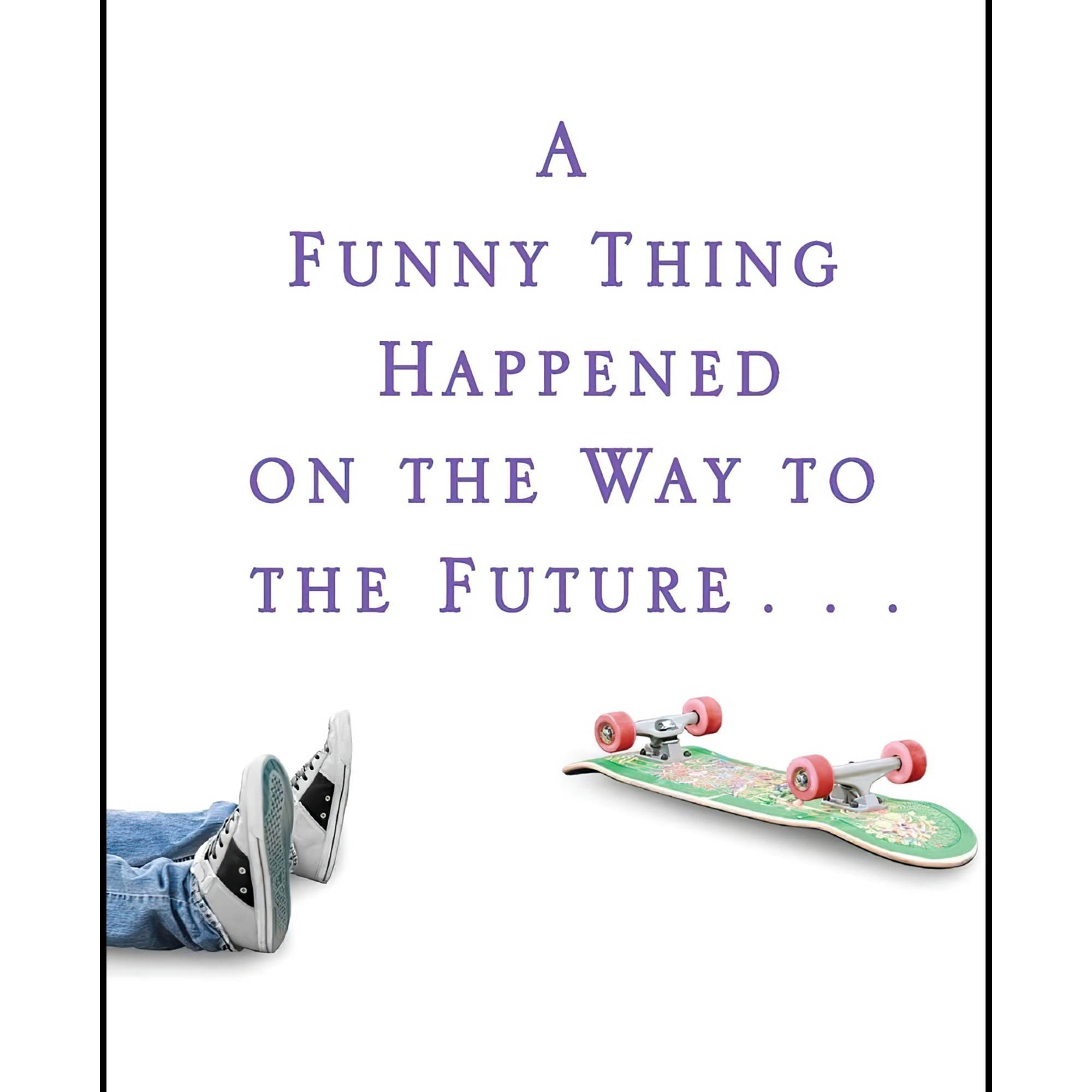 کتاب زبان اصلی A Funny Thing Happened on the Way to the Future Twists and Turns 