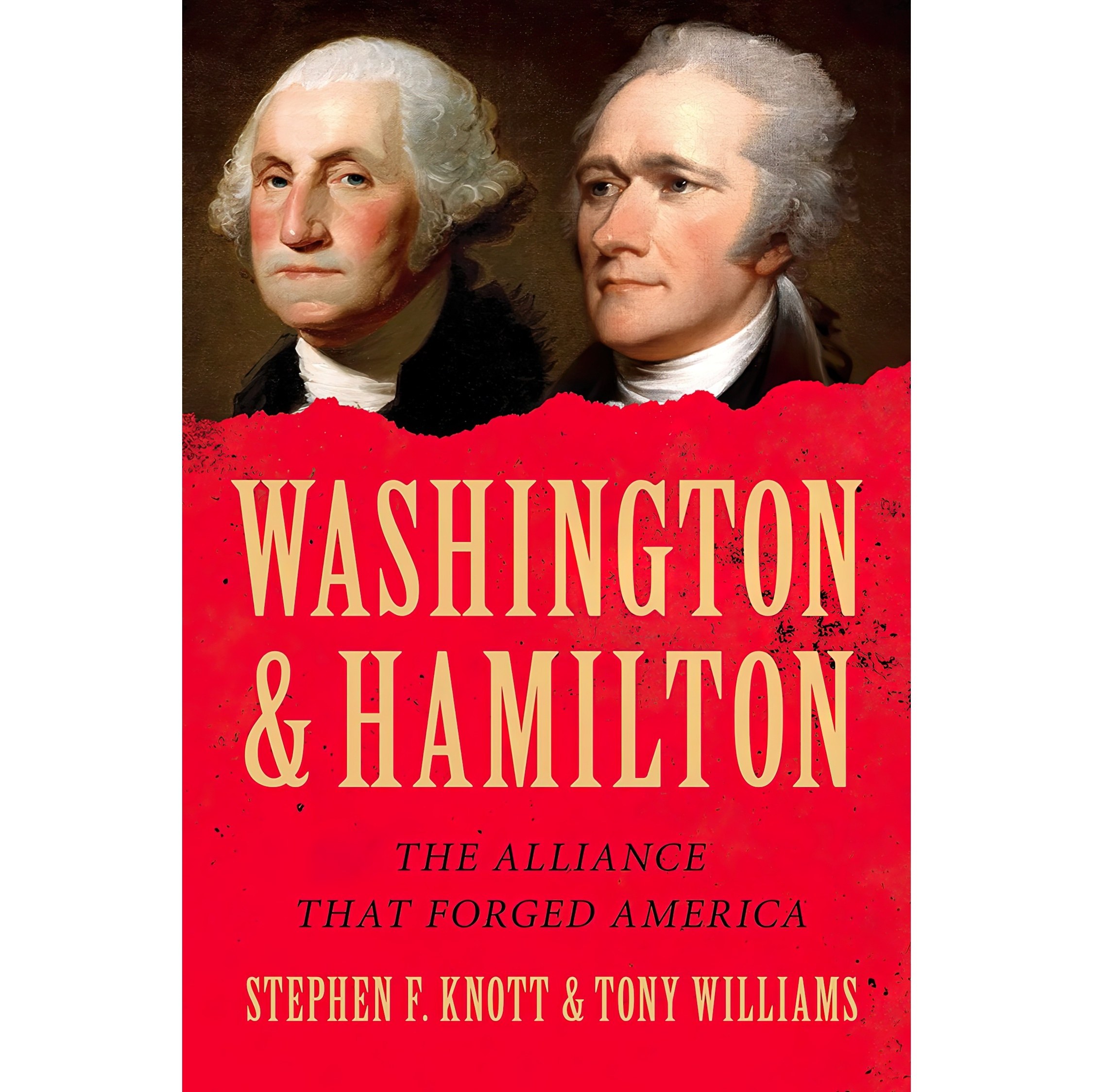 کتاب زبان اصلی Washington and Hamilton اثر Stephen F Knott and Tony Williams