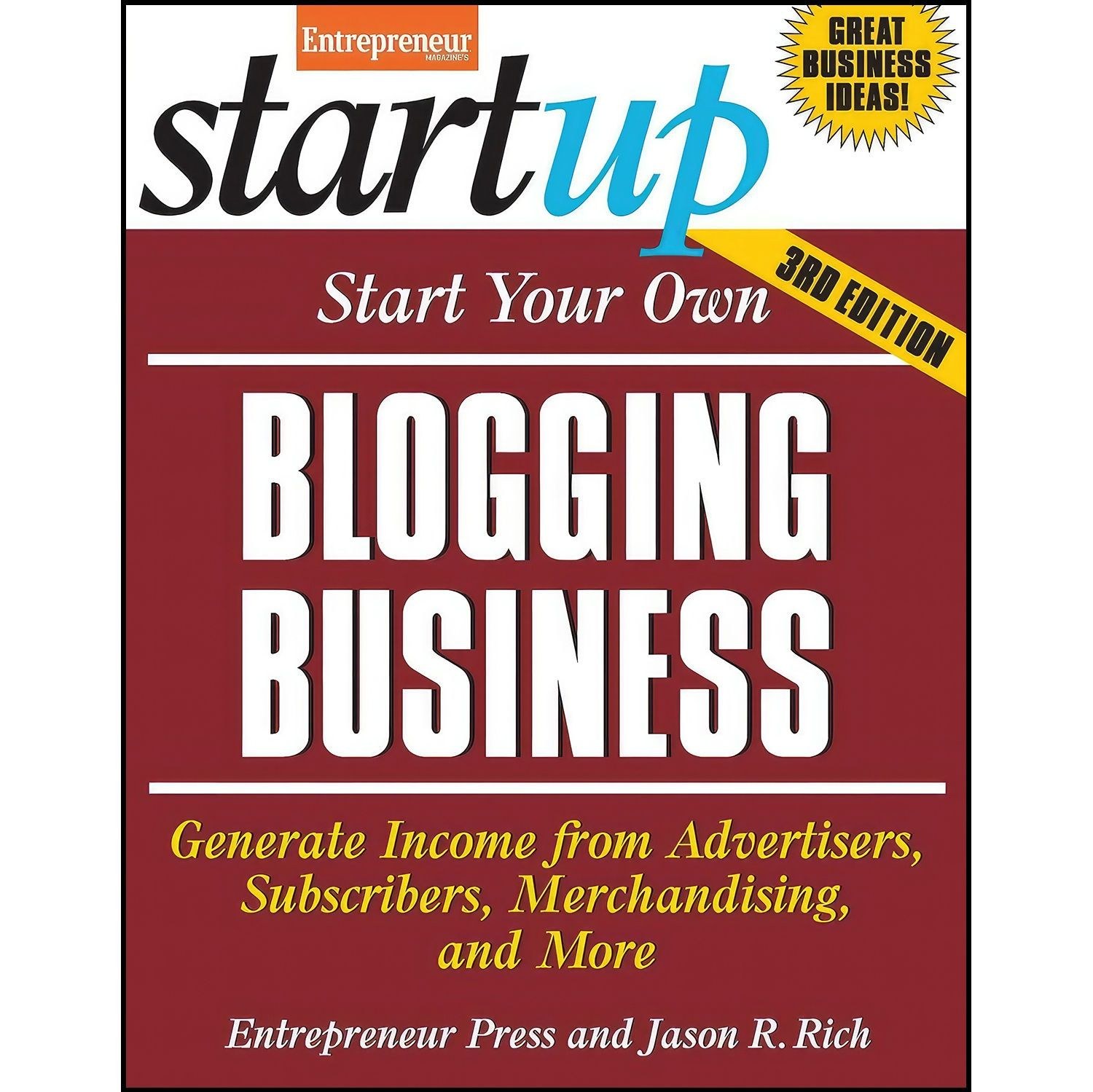 کتاب زبان اصلی Start Your Own Blogging Business اثر جمعی از نویسندگان