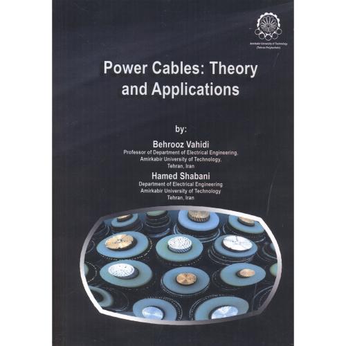 کتاب Power Cables Theory and Applications