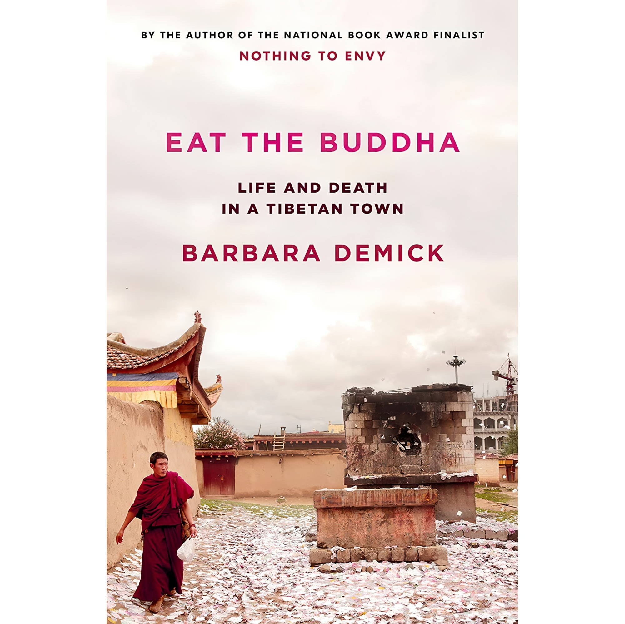 کتاب زبان اصلی Eat the Buddha Life and Death in a Tibetan Town