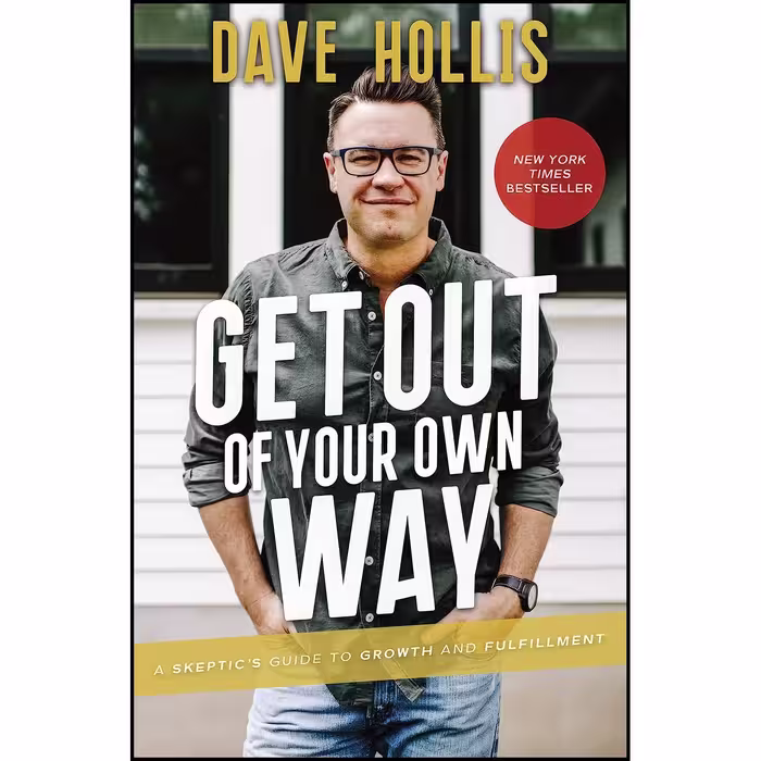 کتاب زبان اصلی Get Out of Your Own Way اثر Dave Hollis